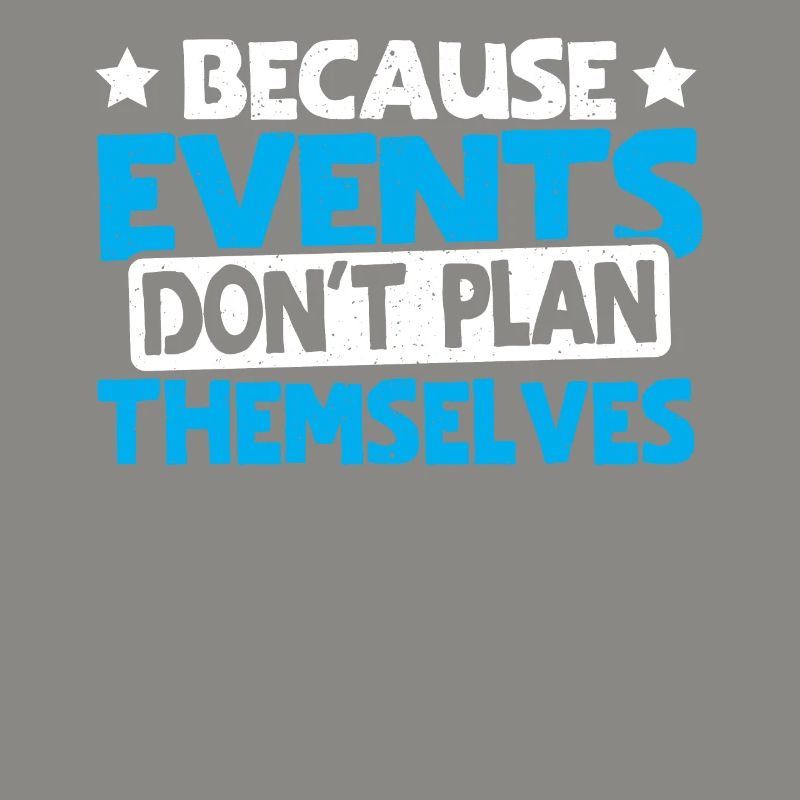 Because Events Don't Plan Themselves Event Planner