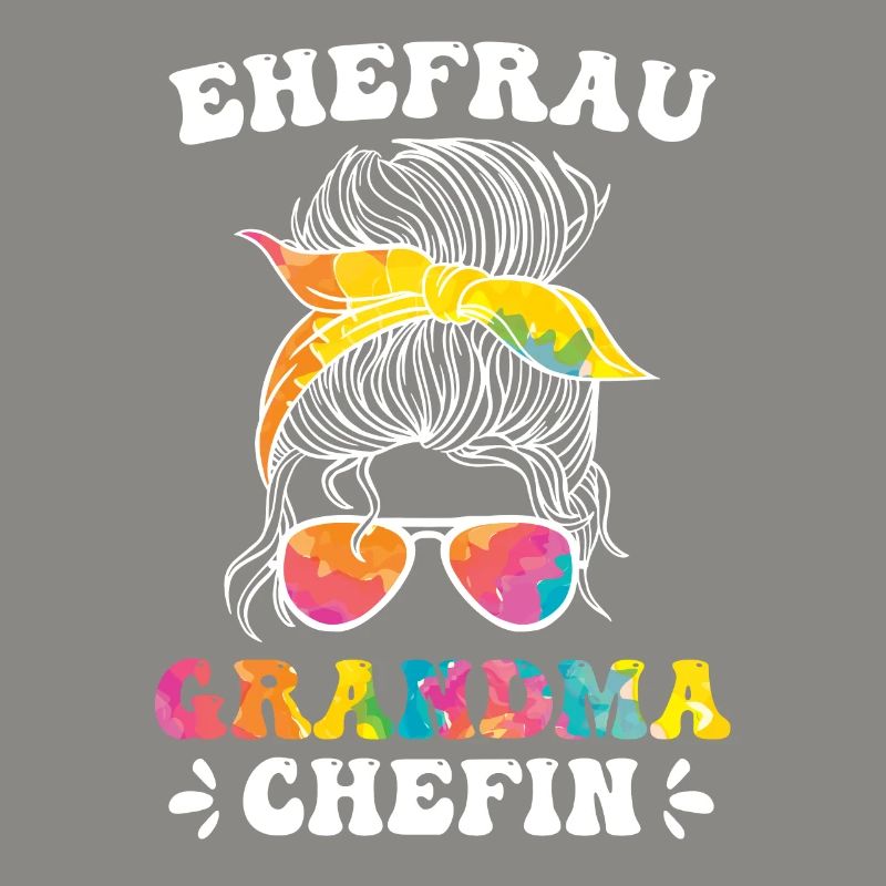 Oma Chefin Großmutter Muttertag Granny Ehefrau