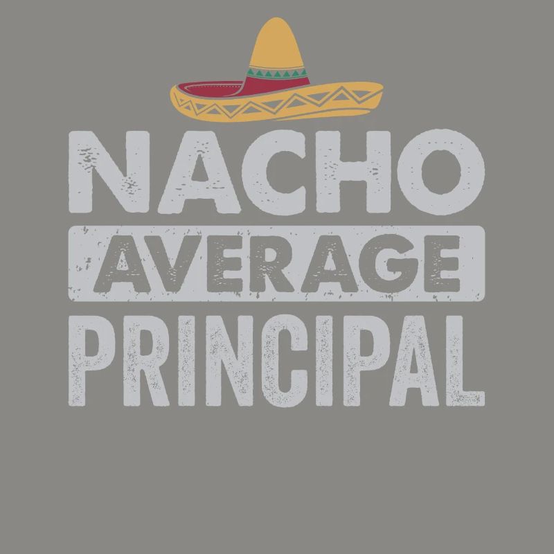Cinco De Mayo Nacho Average Principal