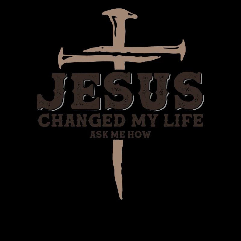 Jesus Changed My Life , 1 Cross 3 nails 4 given