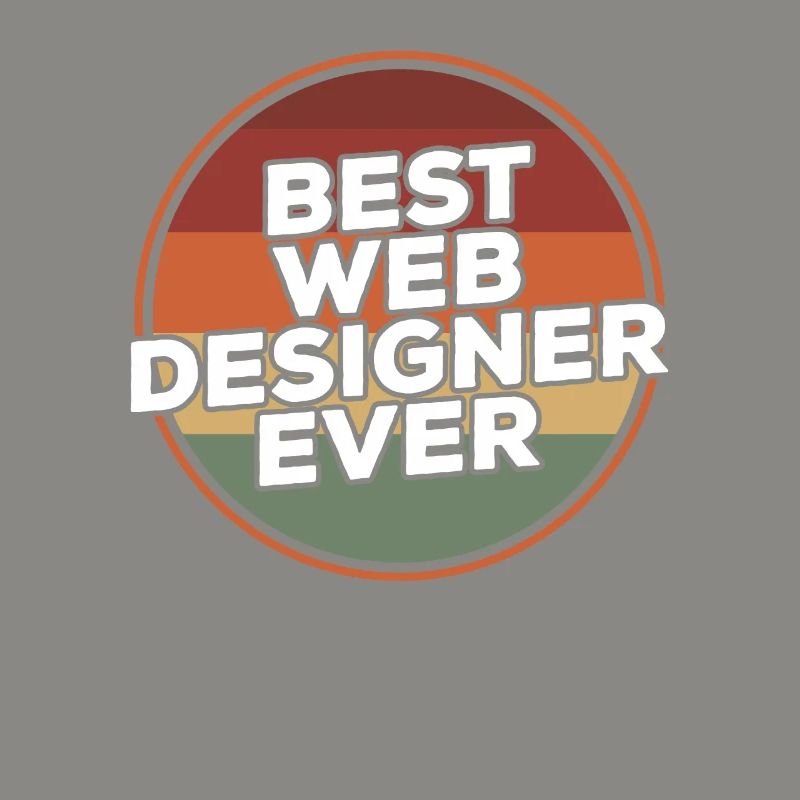 Vintage Best Web Designer Ever Programming