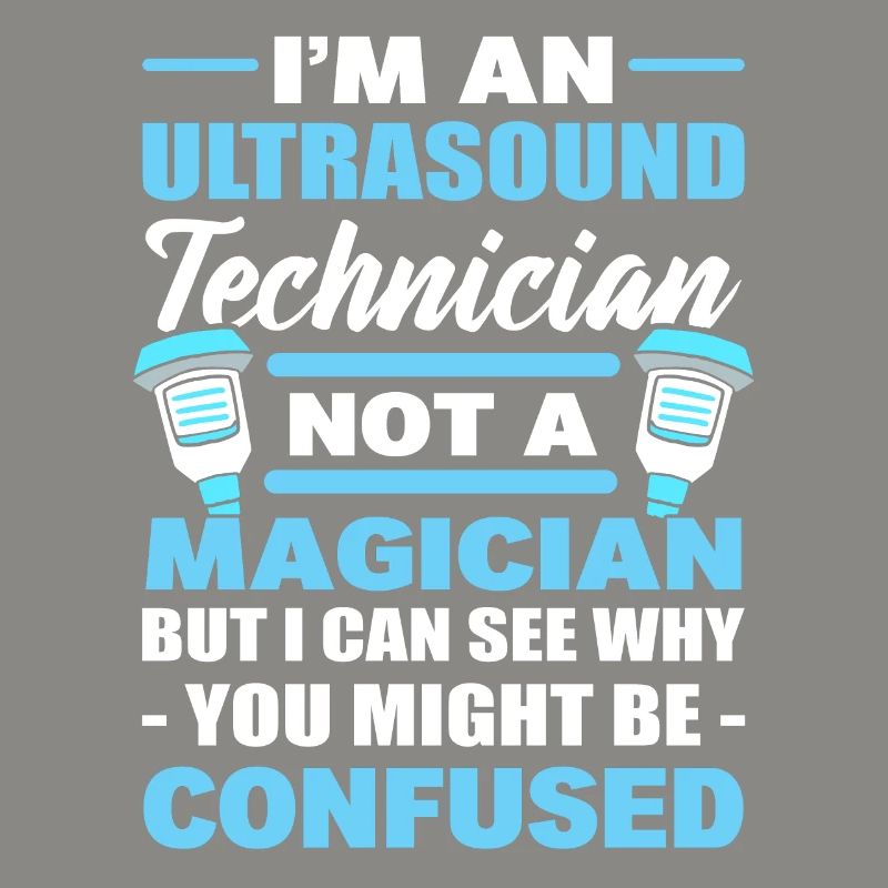 Ich bin ein Ultraschalltechniker und kein