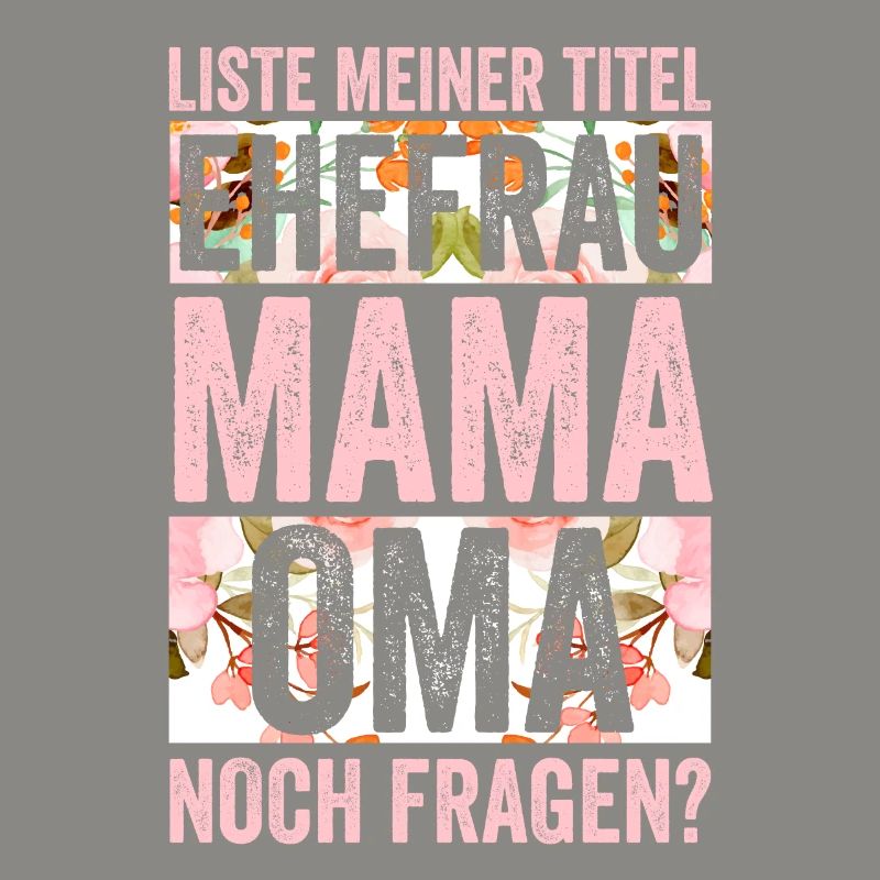 Ehefrau Mutter Großmutter Mama Oma