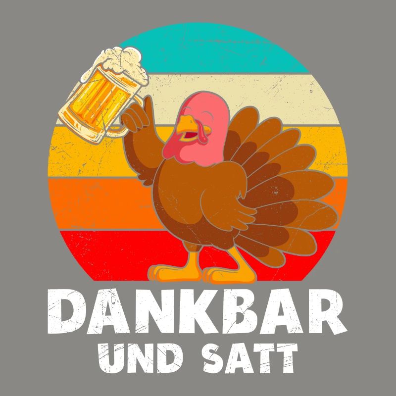 Dankbar und Satt Biertrinker Truthahn