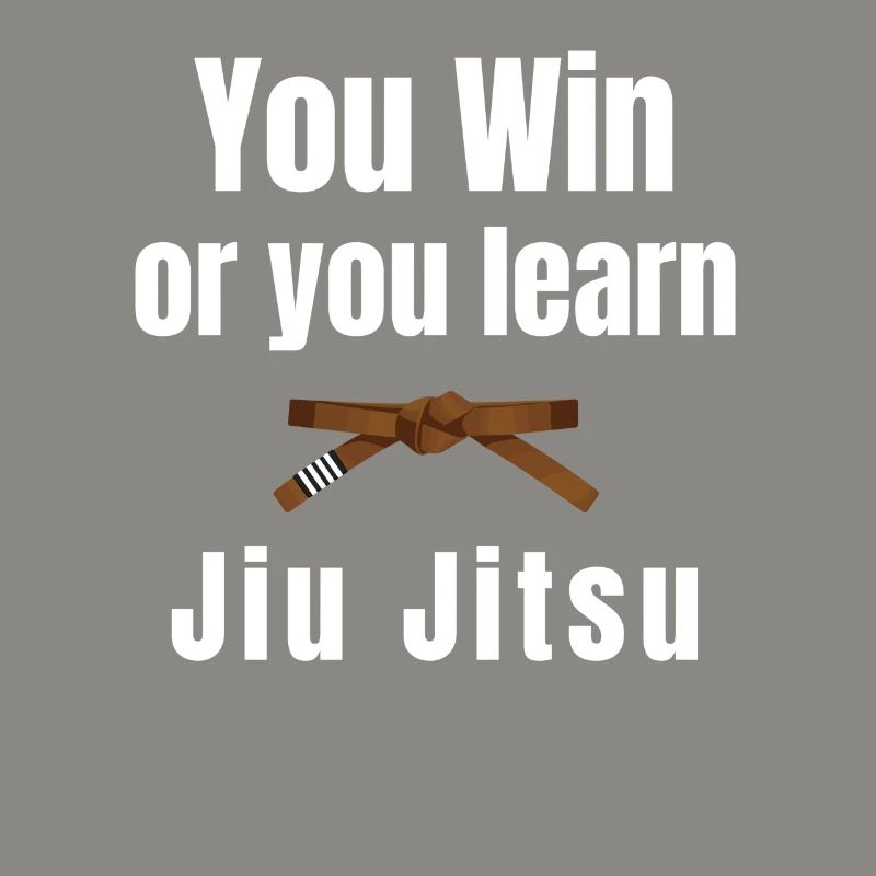 Du Gewinnst Oder Du Lernst Jiujitsu, Judo,