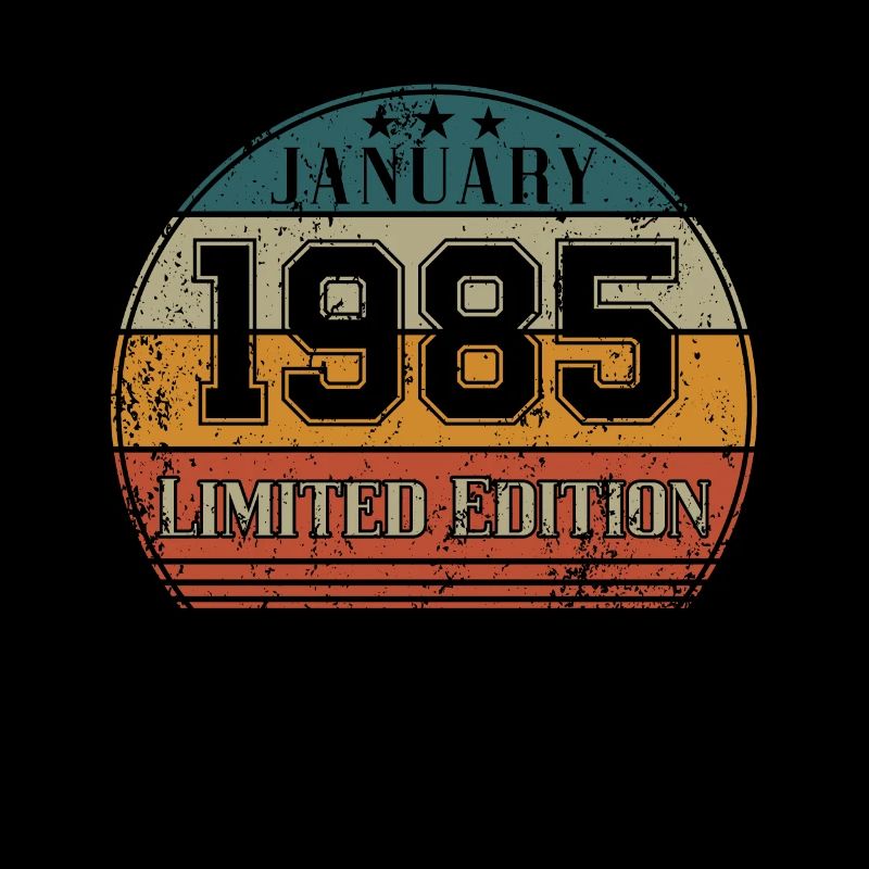 Geburtstag - Limited Edition Januar 1985