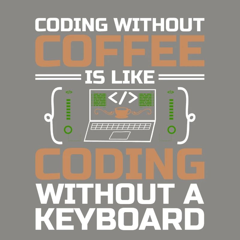 Coffee Coding Programmer Coder Developer Nerd Coff