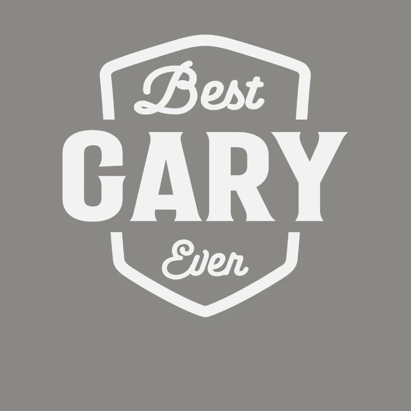 Best Gary Ever Name Gary