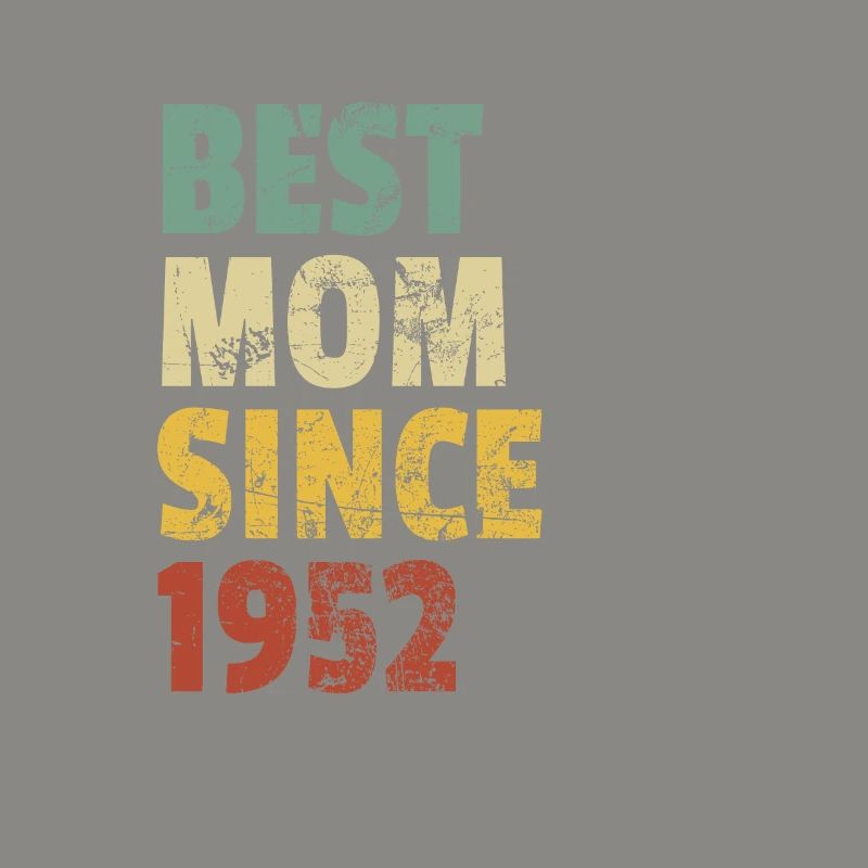 Beste Mutter seit 1952 Muttertags-Slogan-Zitat