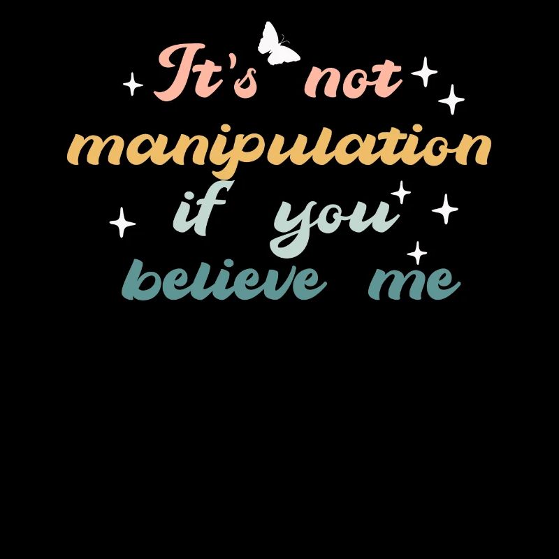Keine Manipulation, wenn du glaubst