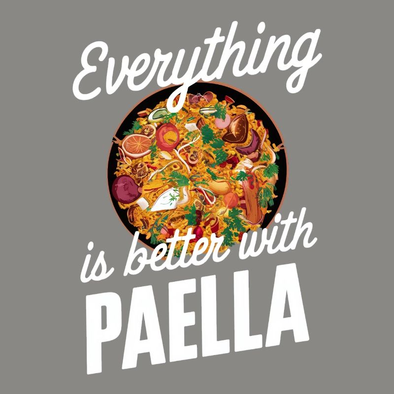 Everything Is Better With Paella