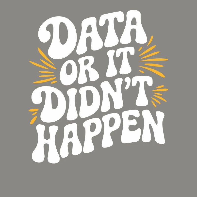 Daten Oder Es Ist Nicht Passiert Datenanalyst Data