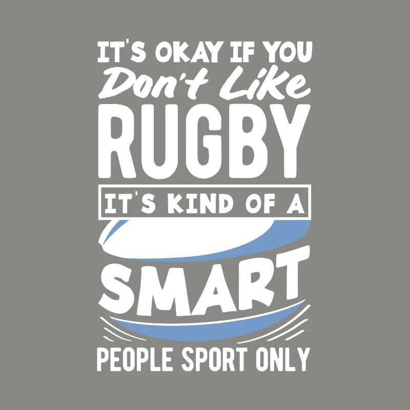 Ce n’est pas grave si vous n’aimez pas le rugby - c’est une sorte de