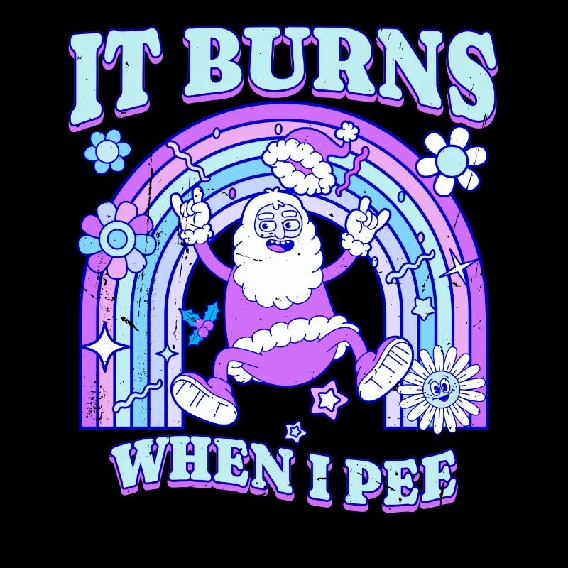 Winter Edition "It Burns when i Pee"! sarcastic