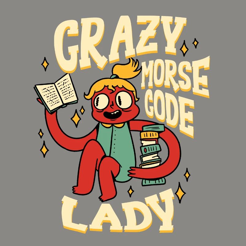Morsecode Crazy Morse Code Lady