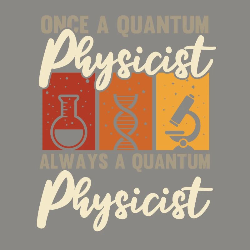 Physik Phyiker Cool Quantenphysik