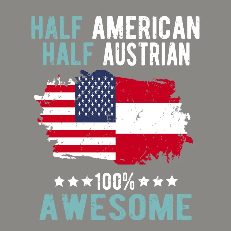 Half American Half Austrian
