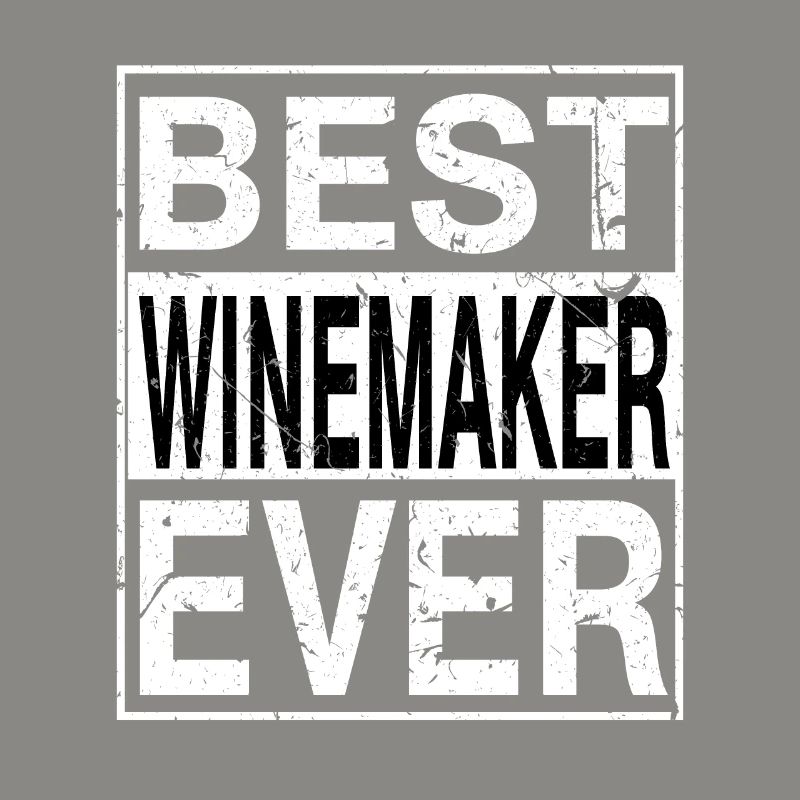 Best Winemaker Ever Winemaker Gift