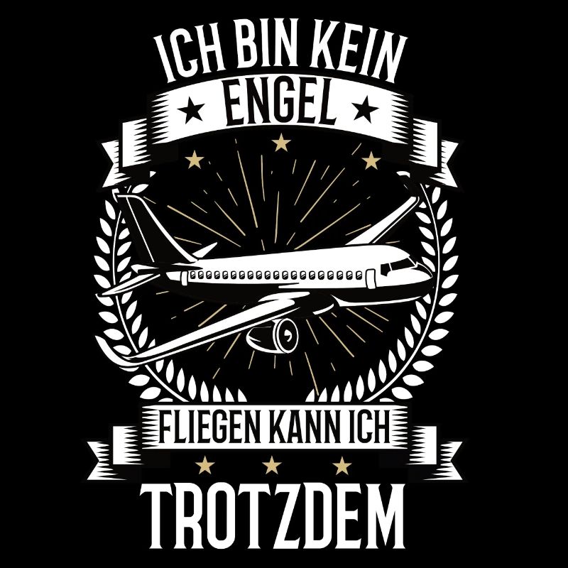Ich bin kein Engel Flugzeug Flug Pilot Piloten