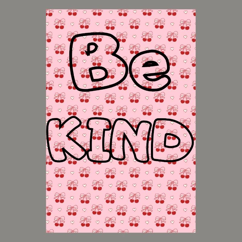 Be kind with cherry pattern