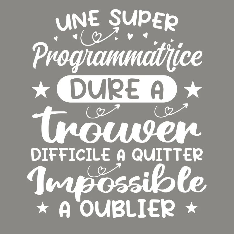 Une Super Programmatrice - Cadeau programmatrice