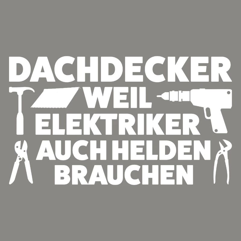 Dachdecker Beruf Dachdecken Geschenk