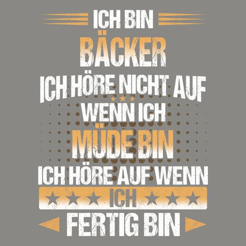 Bäcker Bäckerin Bäckerei Beruf Spruch