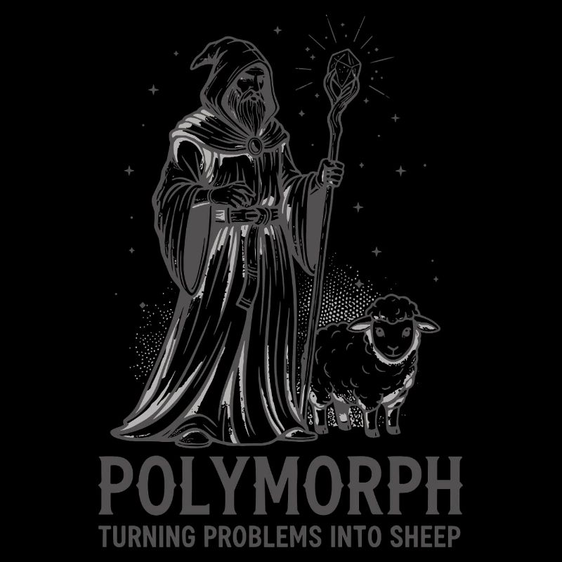 Polymorph Wizard – Turning Problems into Sheep