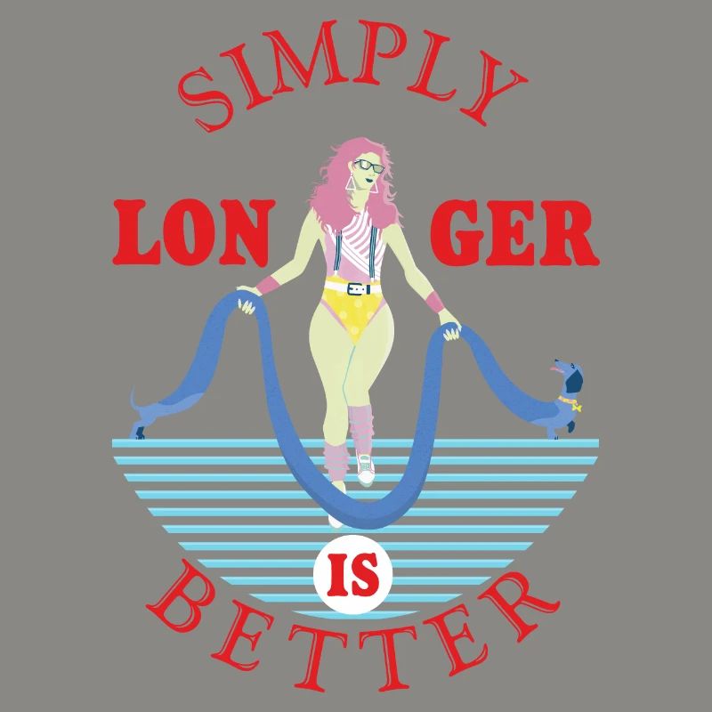 Simplement plus longtemps, c’est mieux.