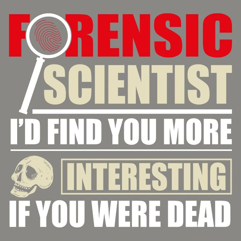 Forensic Scientist Forensics Science Student