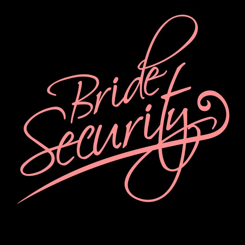 Bride Security