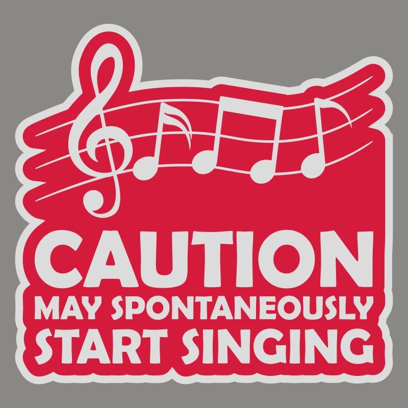 may spontaneously start singing