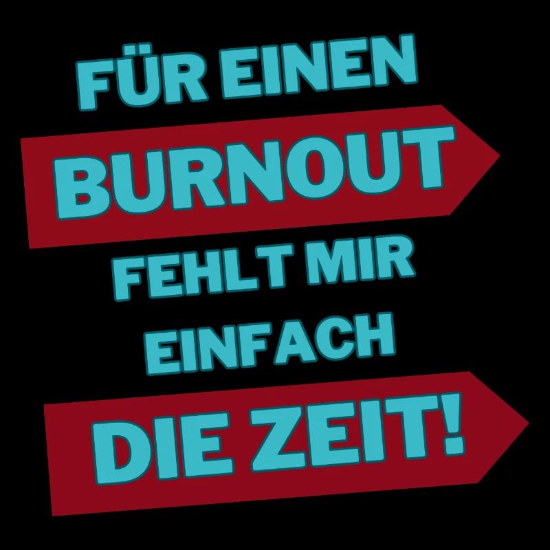 "Burnout for a while"