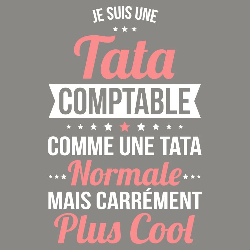 Tata comptable comme une tata normale plus cool