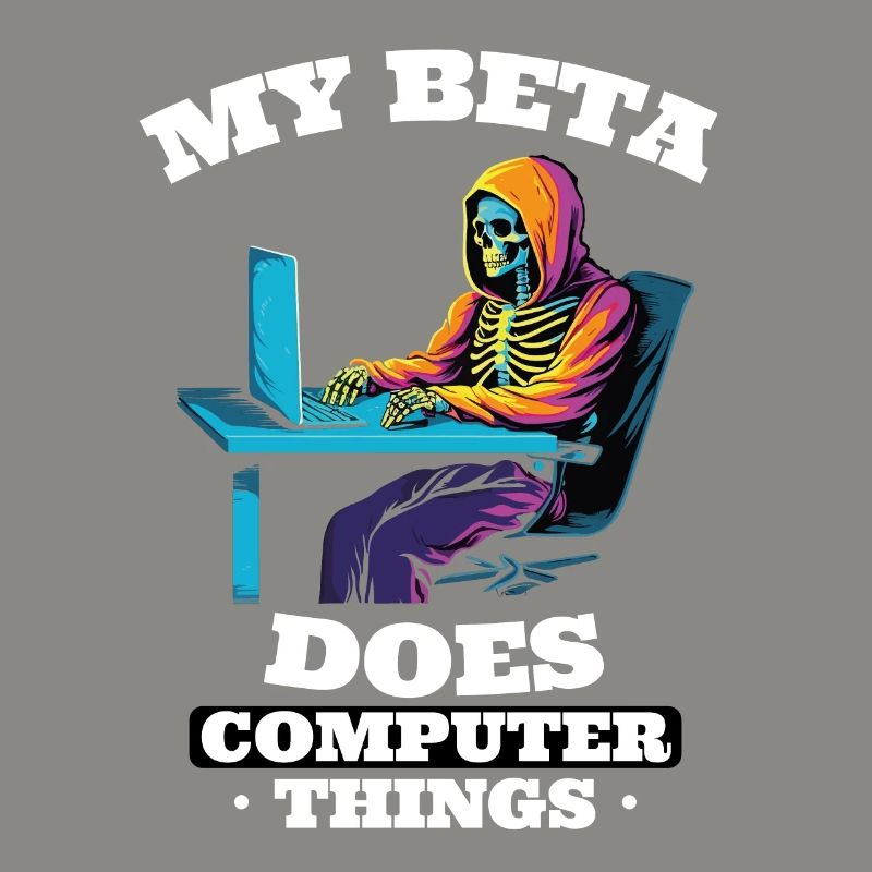 Mein Beta macht Computerdinge Programmierer