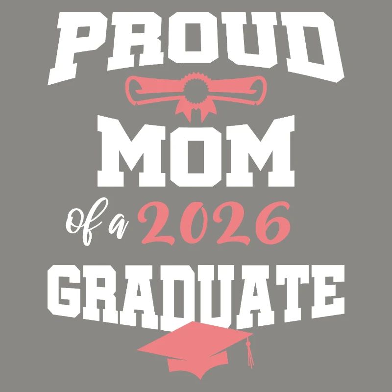 Stolze Mutter Absolvent 2026 Bachelor Master