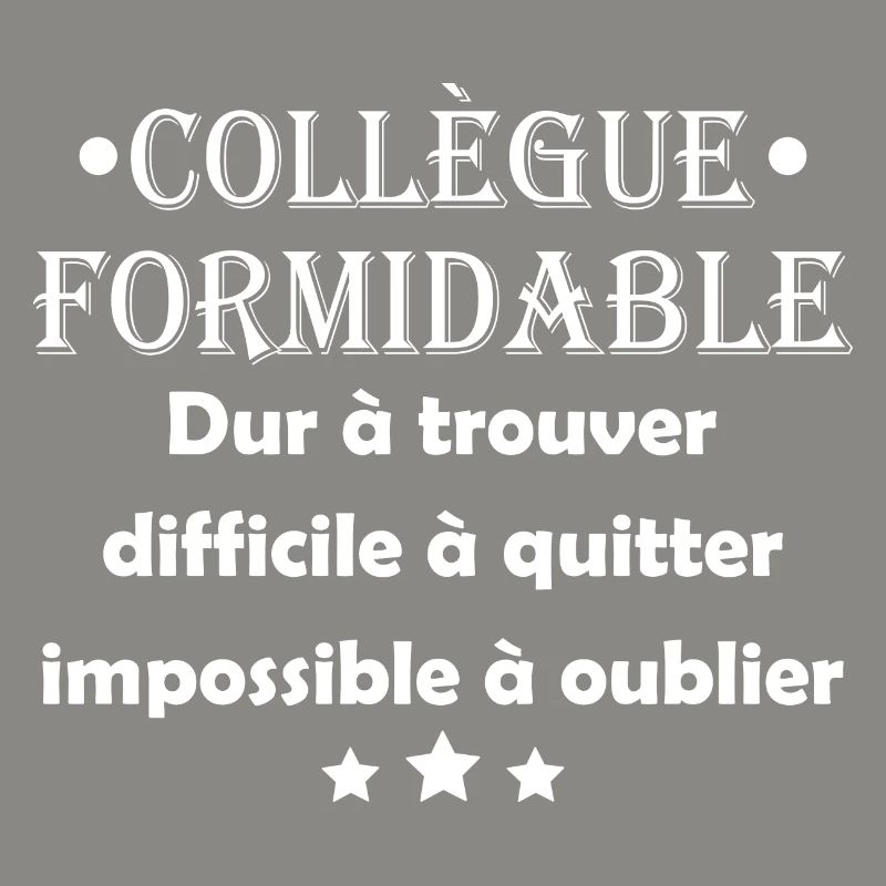 Collègue formidable dur à trouver
