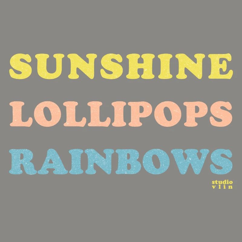 sunshine lollipops rainbows