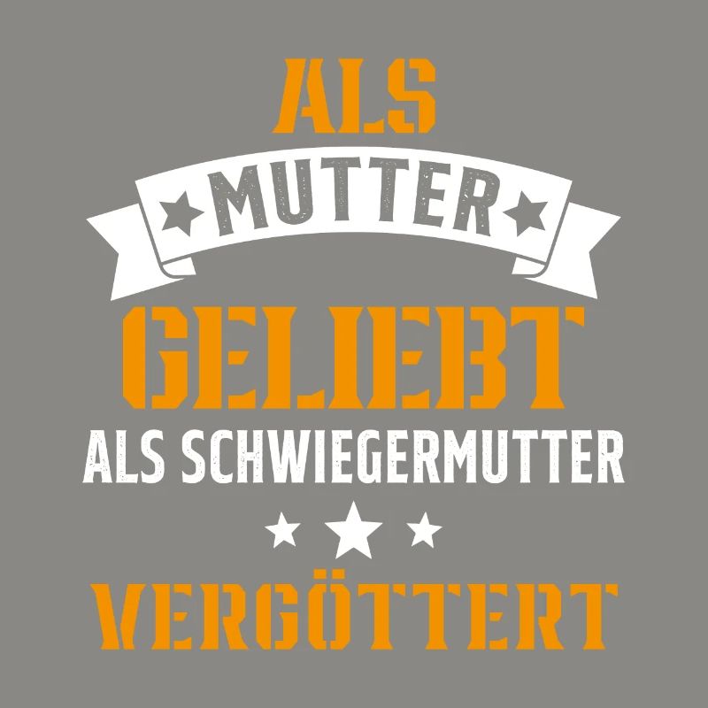 Schwiegermutter Mama Schwiegermama Mutter Mutterta