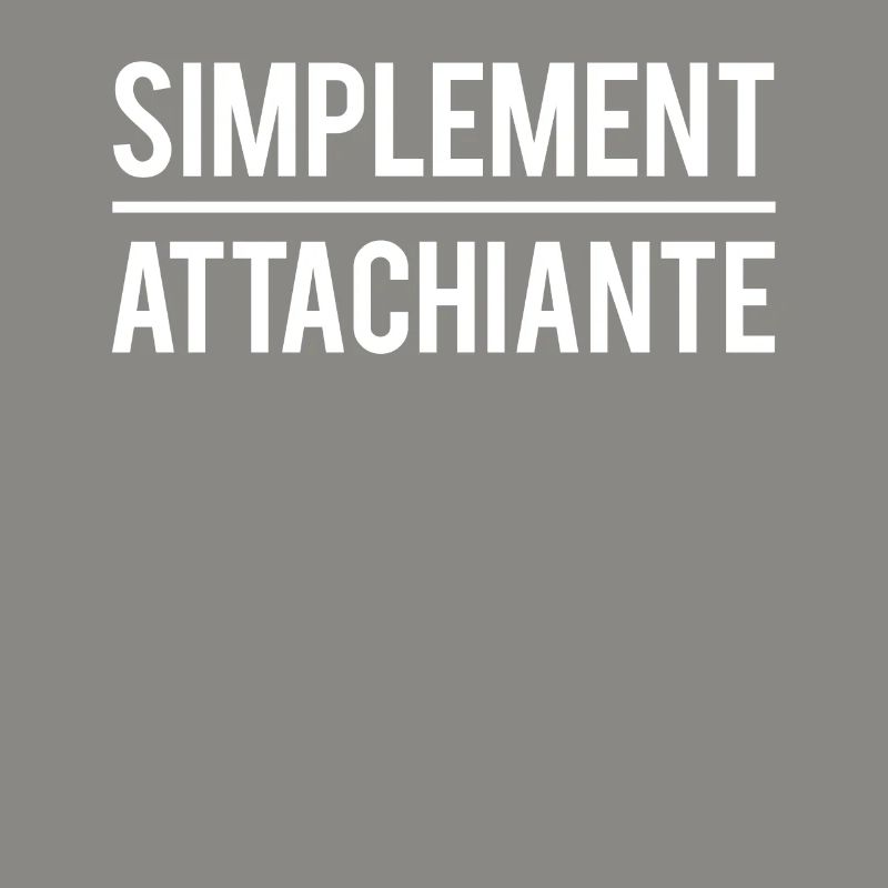 Simplement attachiante râleuse boudeuse humour