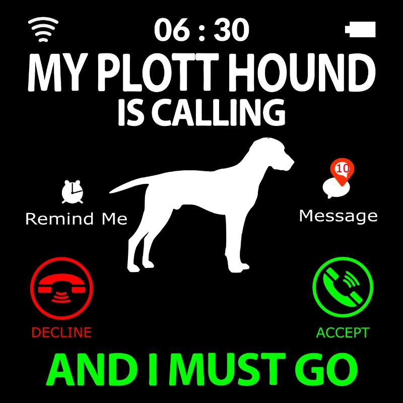 Plott Hound Plotthound Spruch Lustig Sprüche