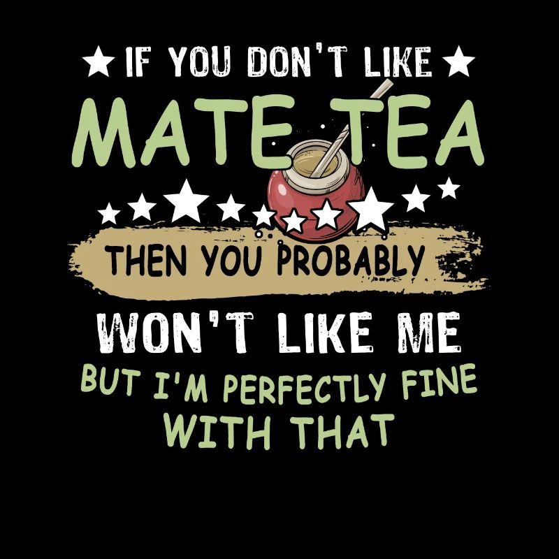 Mate Tee Geschenk Teetrinker