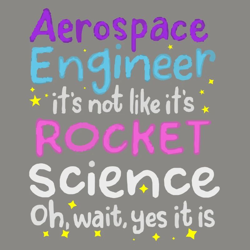 Aerospace Engineer, Rocket Science