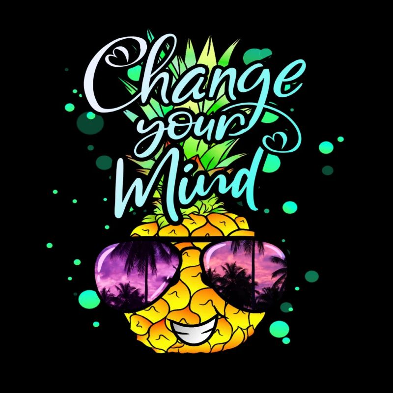 Pineapple changes your thinking