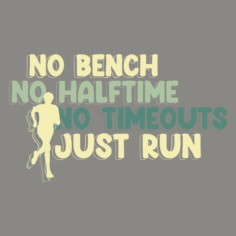 No Bench No Halftime No Timeouts - Just Run