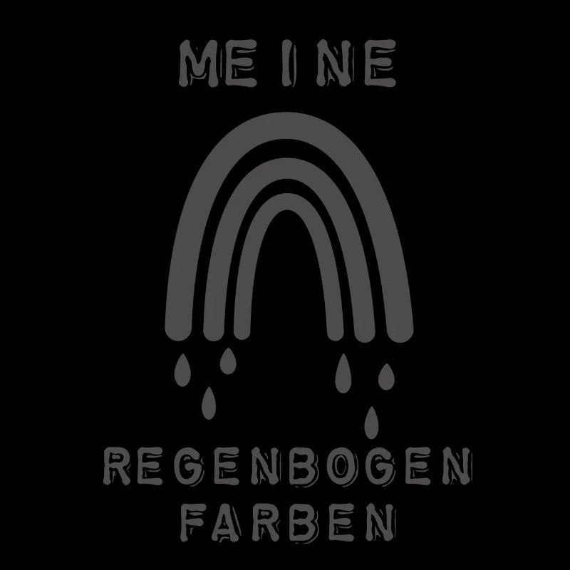 Meine Regenbogen Farben Schwarz Dunkelbunt Düster