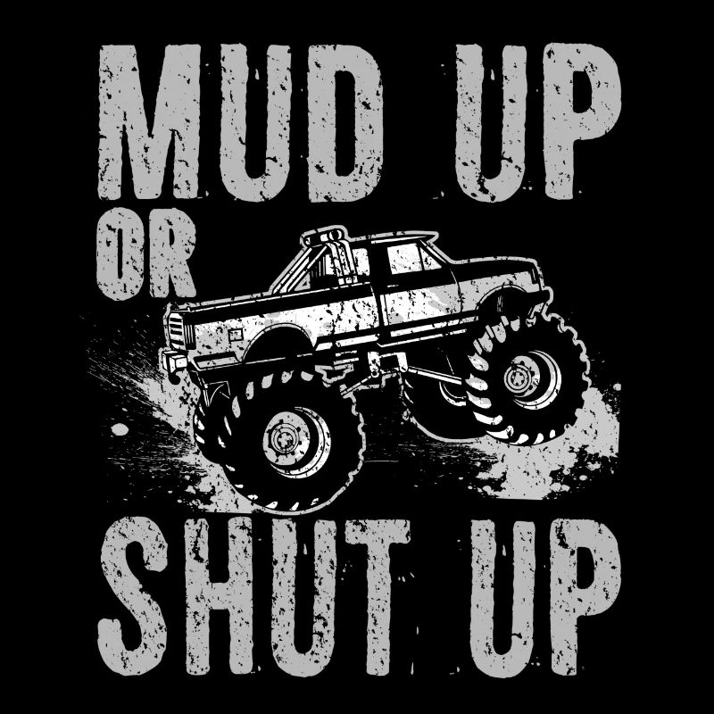 Mudder-Geschenk Mud Up oder Shut Up Lustige Mudding-Geschenke