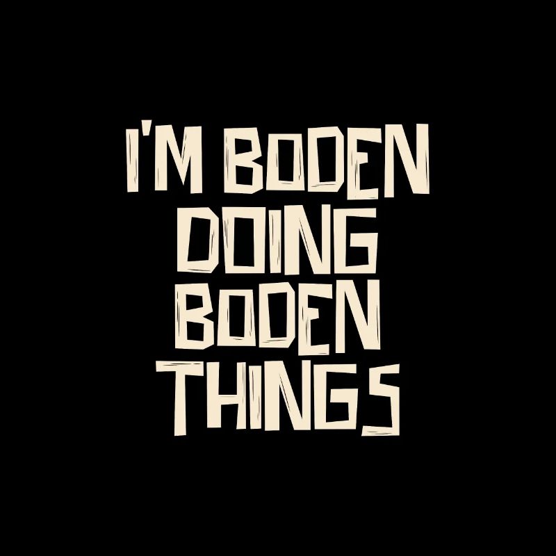 I'm doing Boden things