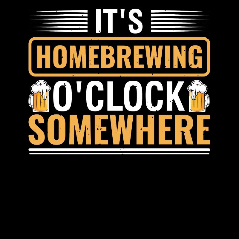 C’est Homebrewing O’clock Somewhere Beer Brewing