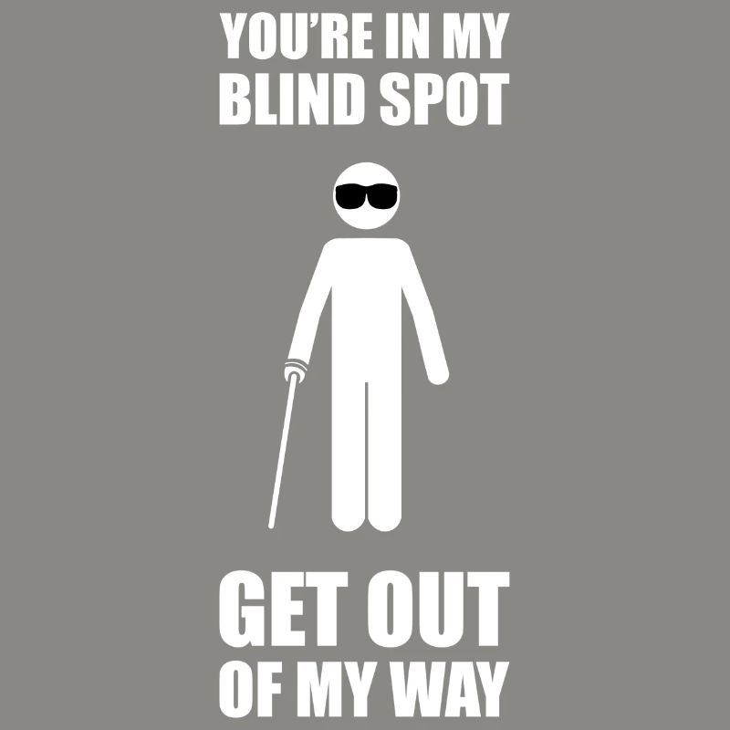 Blind Blind Visually Impaired Funny Gift